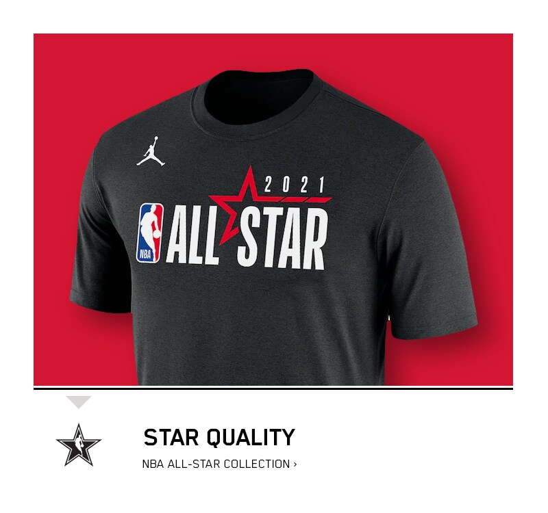  STAR QUALITY. Shop NBA All-Star Collection.
